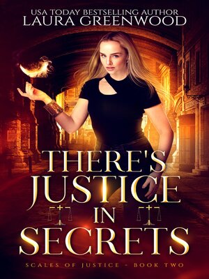 cover image of There's Justice In Secrets